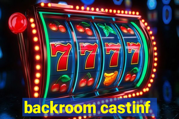backroom castinf
